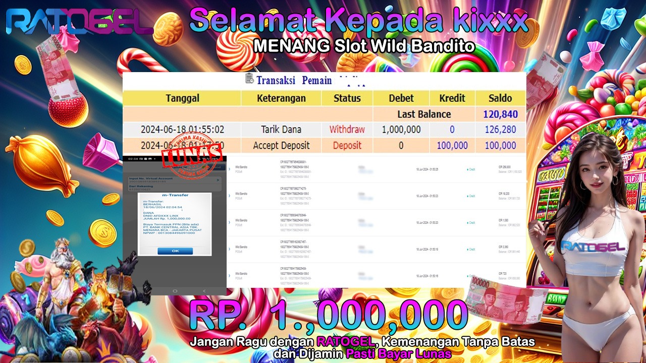 BUKTI JACKPOT SLOT WILD BANDITO TERPERCAYA DI INDONESIA TGL 18-06-2024